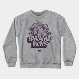 Splash Mountain Swamp Boys! Crewneck Sweatshirt